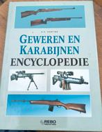 Geillustreerde geweren en karabijnen encyclopedie, Ophalen of Verzenden, Zo goed als nieuw, A.E. Hartink