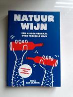 Natuurwijn: een helder verhaal over troebele wijn, Verzamelen, Ophalen of Verzenden, Zo goed als nieuw